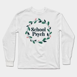 School Psychologist Christmas Shirt Long Sleeve T-Shirt